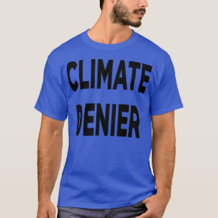 Camiseta Texto Preto do Clima Denier