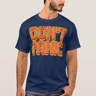 Camiseta Texto Retroativo de Vintagem de Pânico Não