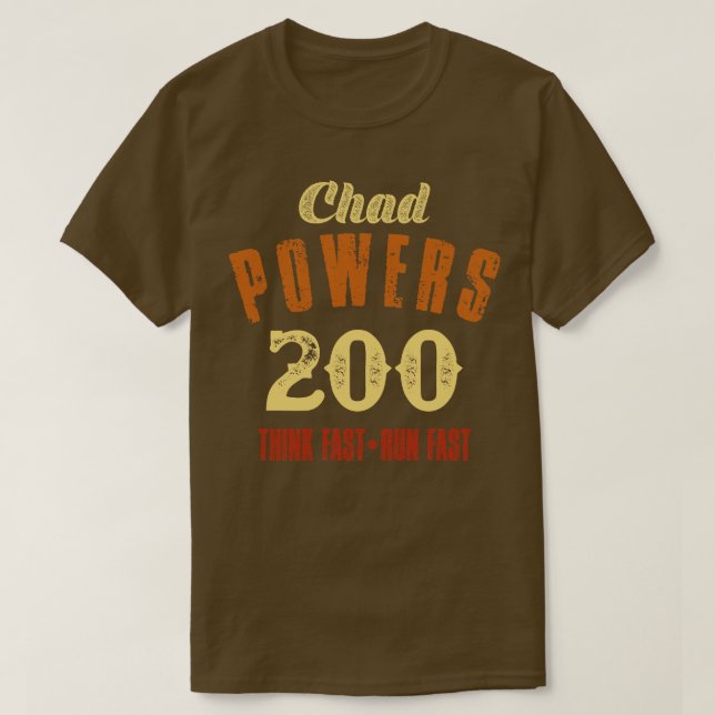 Camiseta Texto Retroativo Do Chad Powers 200 Vintage (Frente do Design)