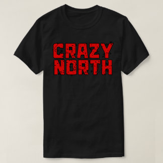 Camiseta Texto Vermelho Louco Norte