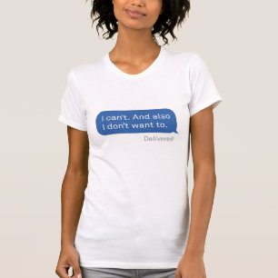 Camiseta Textos de Adolescentes - Não posso