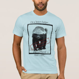 Camiseta texugo de mel aprovado