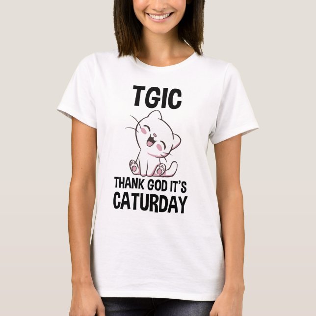 Camiseta TGIC Thank God It's Caturday (Frente)