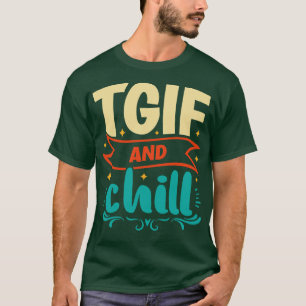 Camiseta TGIF E Enchimento Sexta-Feira Fim De Semana