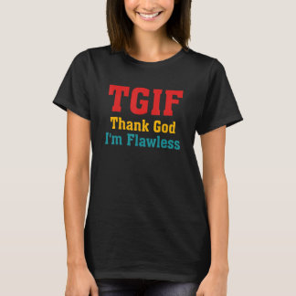 Camiseta TGIF Graças a Deus Sou Roupas Impecáveis