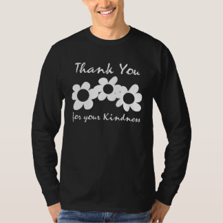 Camiseta Thank You For Your Kindness  Inspirational