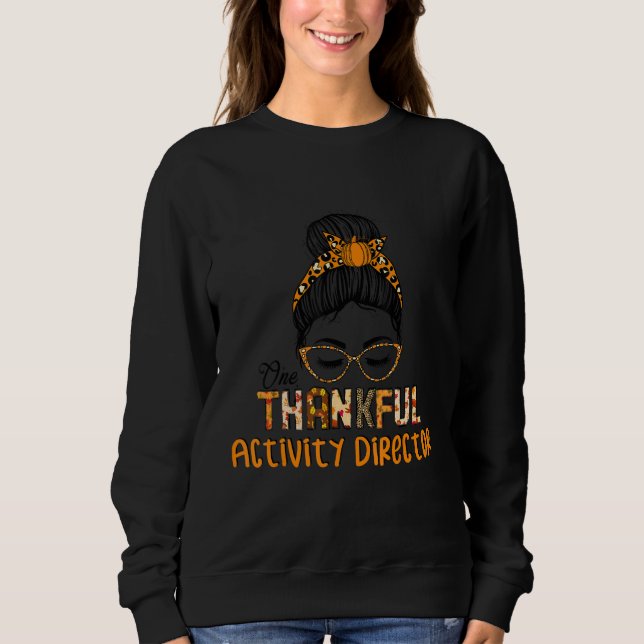 Camiseta Thankful Activity Director Messy Bun Bleached Than (Frente)