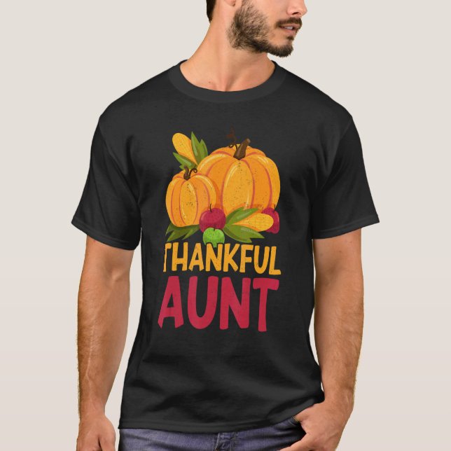 Camiseta Thankful Aunt Thanks Giving  Thanksgiving Aunt 1 (Frente)
