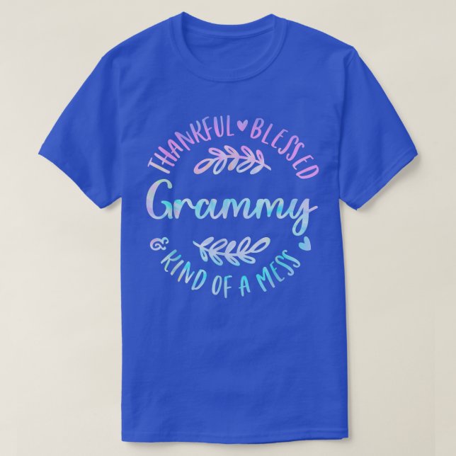 Camiseta Thankful Blessed And Kind Of A Mess Grammy Thanksg (Frente do Design)