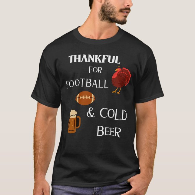 CAMISETA THANKFUL FOR BEER, & FOOTBALL (Frente)