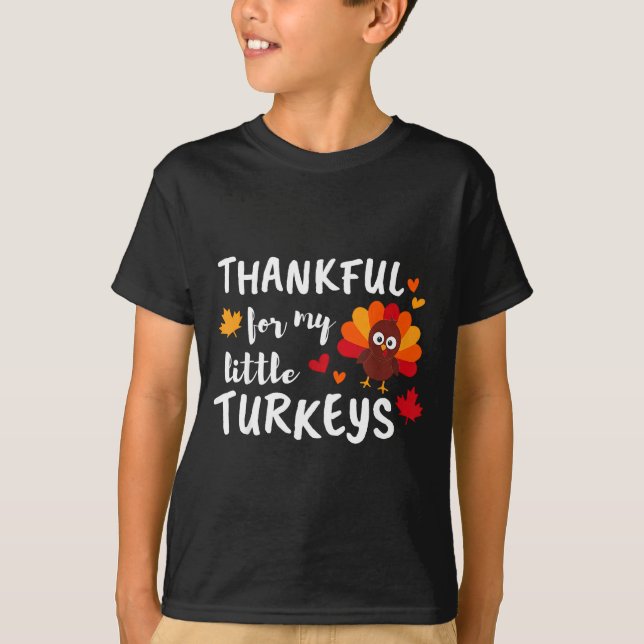 Camiseta Thankful For My Little Turkeys Happy Thanksgiving  (Frente)