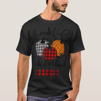 Camiseta Thankful Grateful Blessed Daddy Autumn Fall Pumpki