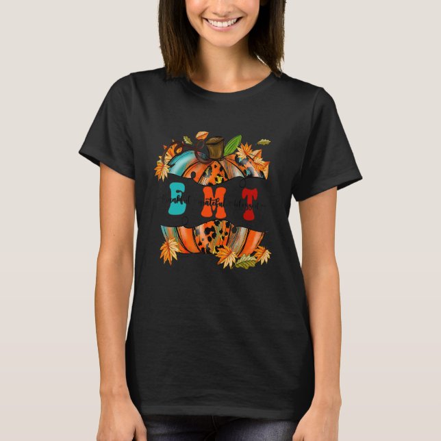 Camiseta Thankful  Grateful  Blessed EMT Pumpkin Autumn Fal (Frente)