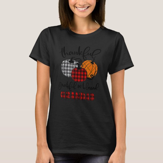 Camiseta Thankful Grateful Blessed Grandad Autumn Fall Pump (Frente)