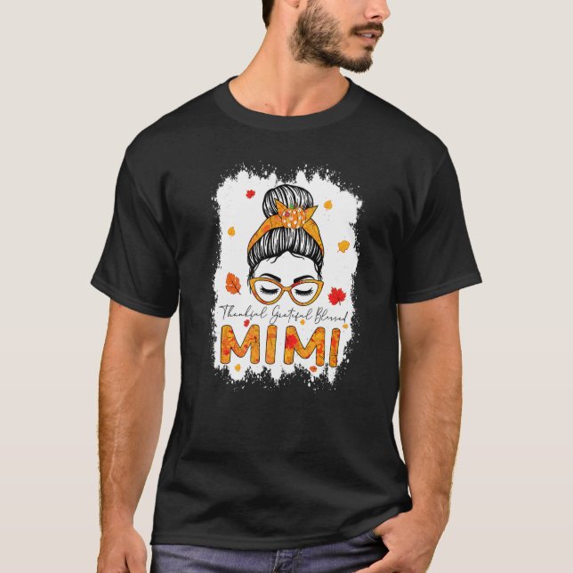 Camiseta Thankful Grateful Blessed Mimi Pumpkins Messy Bun  (Frente)