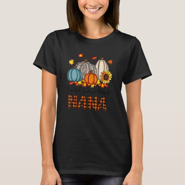 Camiseta Thankful Grateful Blessed Nana Pumpkins Fall Thank (Frente)