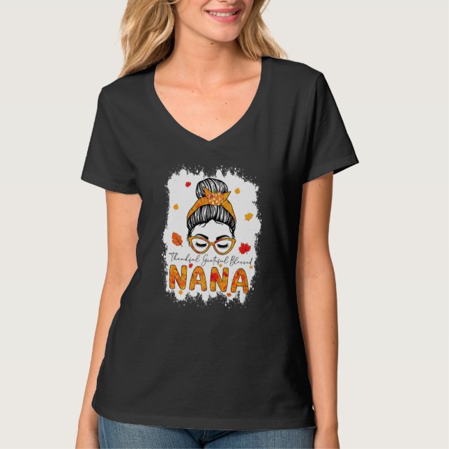 Camiseta Thankful Grateful Blessed Nana Pumpkins Messy Bun  (Frente)