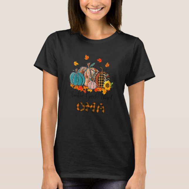 Camiseta Thankful Grateful Blessed Oma Pumpkins Thanksgivin (Frente)
