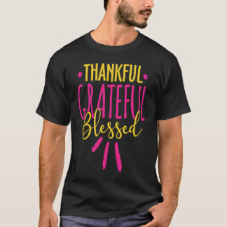 Camiseta Thankful Grateful Blessed Pink and Gold Graphic Ch