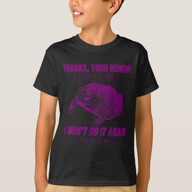 Camiseta Thanks Your Honor I Won't Do It Again Frog  (Frente)