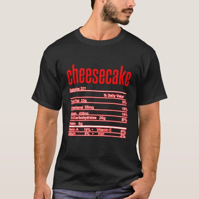 Camiseta Thanksgiving Christmas Cheesecake Nutritional Fact (Frente)