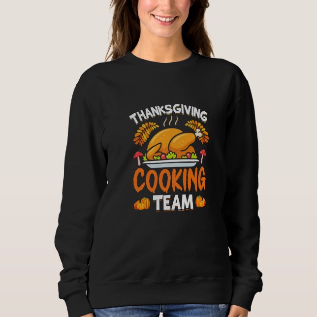 Camiseta Thanksgiving Cooking Team  Turkey Day (Frente)