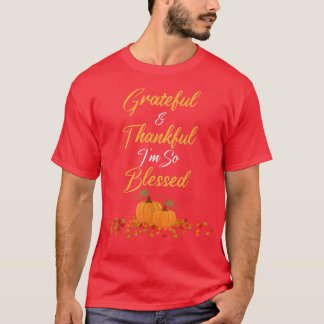 Camiseta Thanksgiving Grateful Thankful Blessed women Teach
