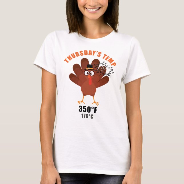 Camiseta Thanksgiving Humor Funny Turkey Joke (Frente)