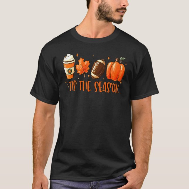 Camiseta Thanksgiving Tis The Season Pumpkin Latte Football (Frente)