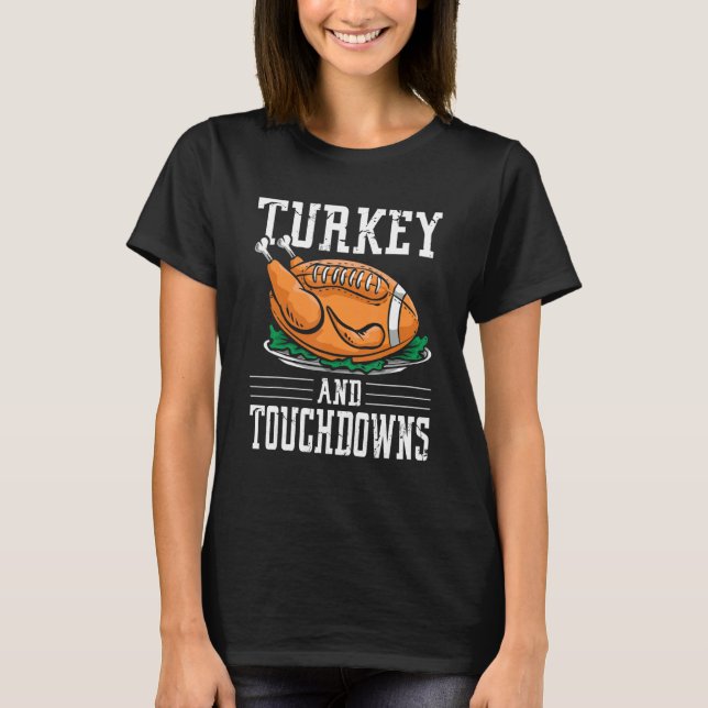 Camiseta Thanksgiving Turkey and Touchdowns Football (Frente)