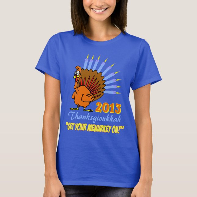 Camiseta Thanksgivukkah 2013 "obtem seu Menurkey" no (Frente)