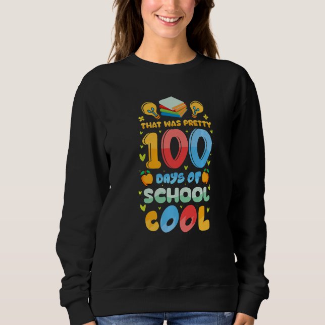 Camiseta That Was Pretty 100 Days of School Cool Teachers K (Frente)