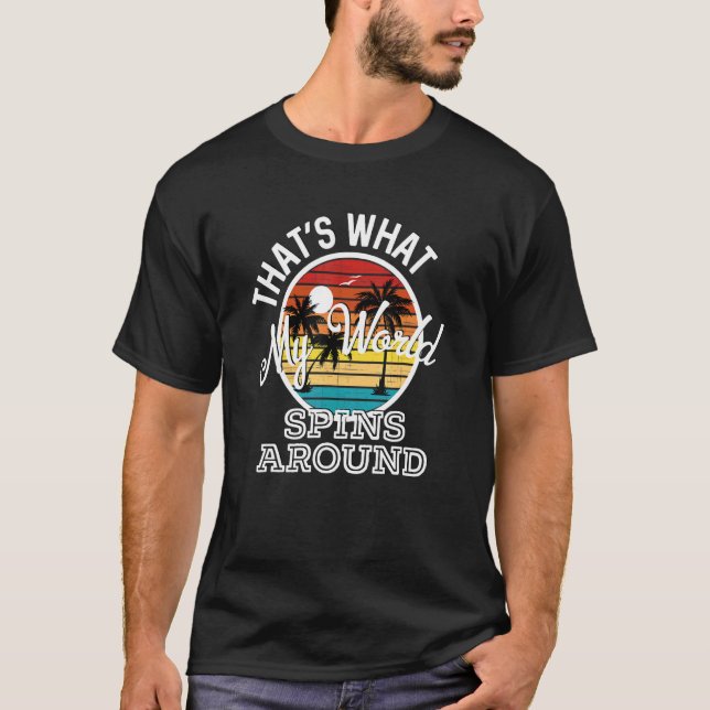 Camiseta That's What My World Spins Around Country Music So (Frente)