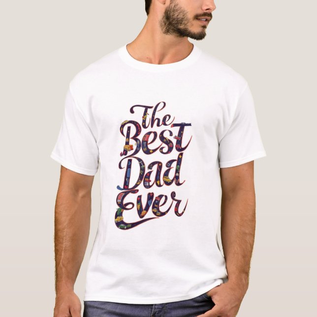 Camiseta The Best Dad Ever (Frente)