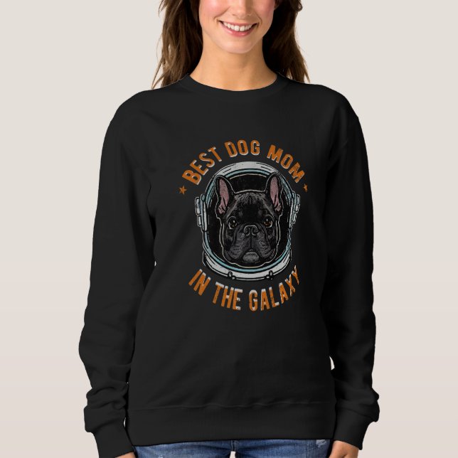 Camiseta The Best French Bulldog Mom in the galaxy Premium (Frente)