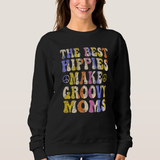 Camiseta The Best Hippies Make Groovy Moms Groovy Mom Retro (Frente)