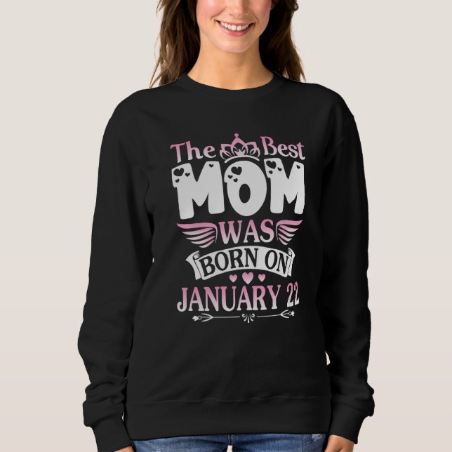 Camiseta The Best Mom Was Born On January 22 Happy Mother M (Frente)