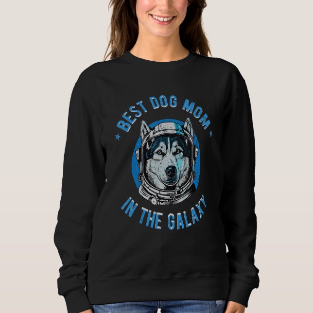 Camiseta The Best Siberian Husky dog Mom in the galaxy (Frente)