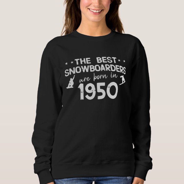 Camiseta The best snowboarders are born in 1950 (Frente)
