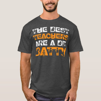 Camiseta The Best Teachers Are A Bit Batty Halloween Bat Te