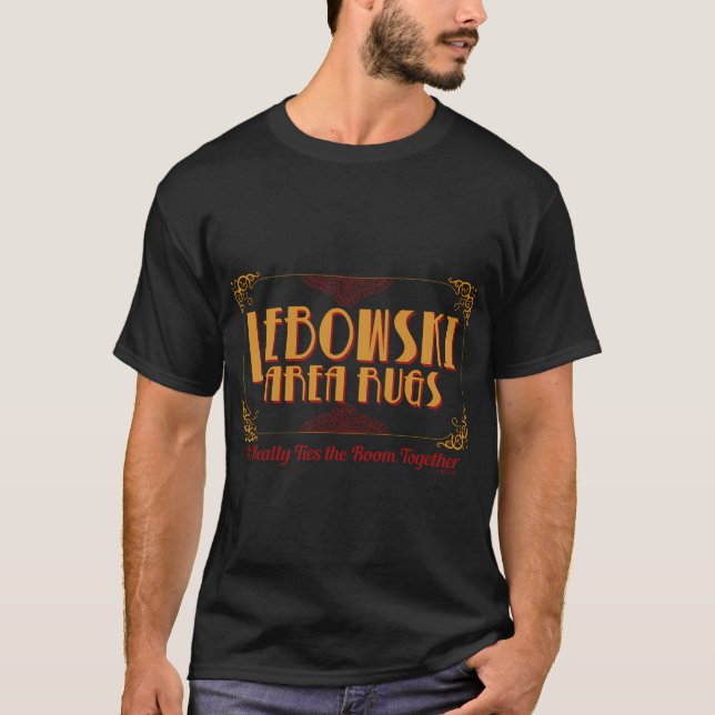 Camiseta The Big Lebowski - Lebowski Area Rugs - Realmente  (Frente)