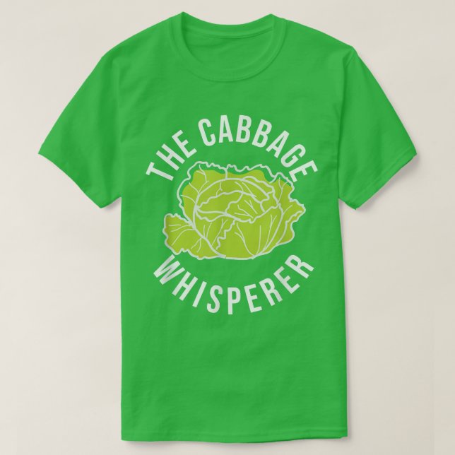 Camiseta The Cabbage Whisperer Funny Cabbage Farmer  (Frente do Design)