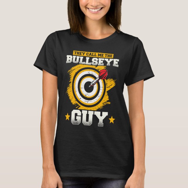 Camiseta The Call Me Darts Bullseye Guy (Frente)