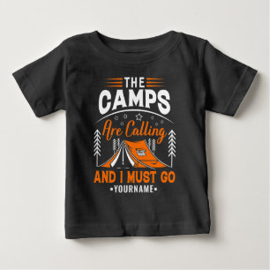 Camiseta The Camps Are Calling And I Must Go