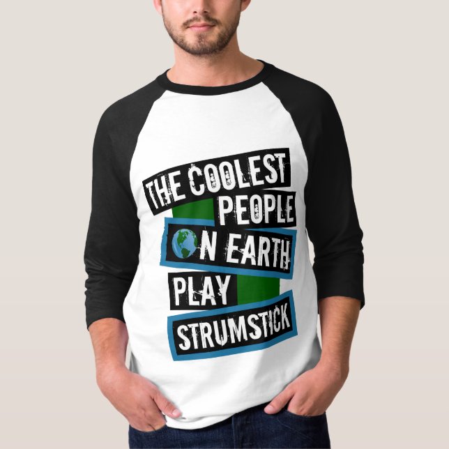 Camiseta The Coolest People on Earth Play Strumstick (Frente)