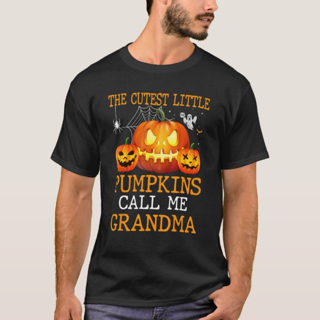Camiseta The Cutest Little Pumpkins Call Me Grandma For Gra (Frente)