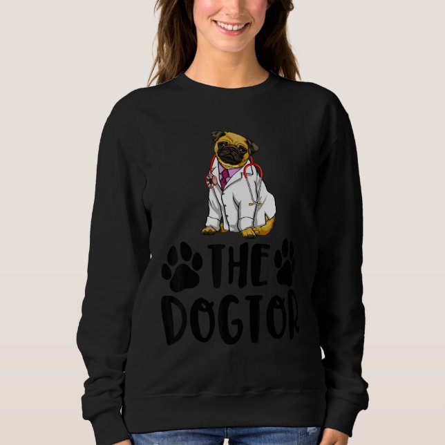 Camiseta The Dogtor Cute Pug  Women Love Doggy Doctor 1 (Frente)