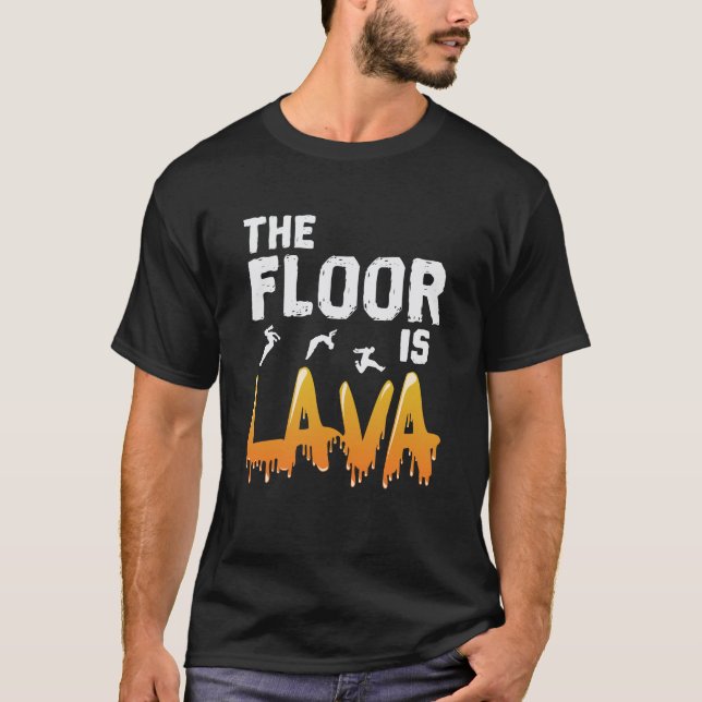 Camiseta The Floor is Lava (Frente)