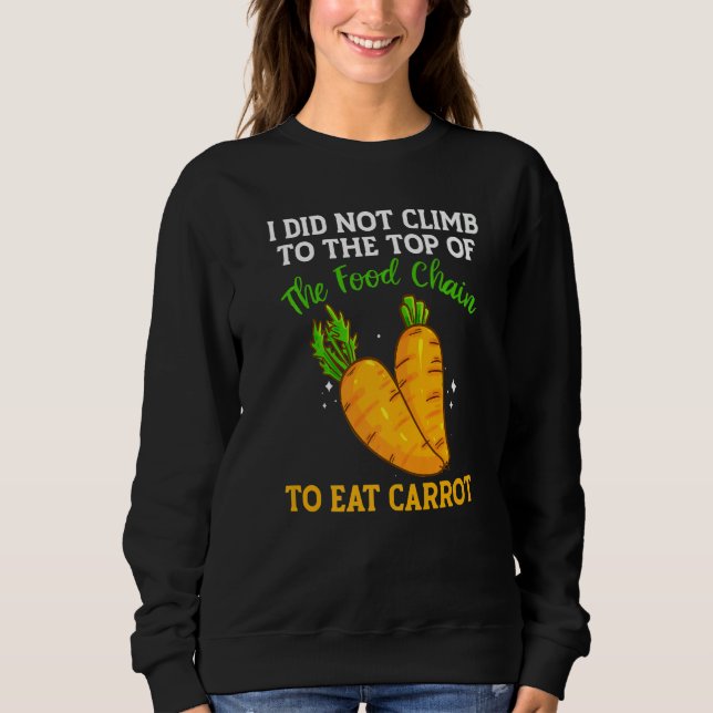 Camiseta The Food Chain Has Carrots Vegetable Carrots (Frente)