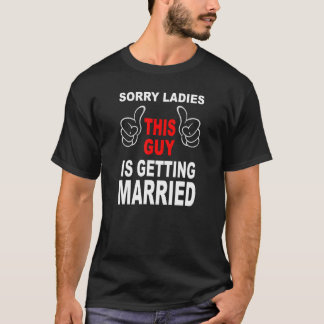 Camiseta The Groom Squad Bachelor Party Wedding Sorry Getti
